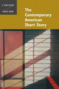 Title: The Contemporary American Short Story / Edition 1, Author: Bich Nguyen