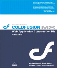 ColdFusion MX Web Application Construction Kit / Edition 5