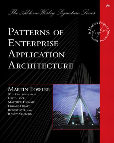 Patterns of Enterprise Application Architecture / Edition 1