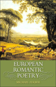 Anthology of European Romantic Poetry / Edition 1
