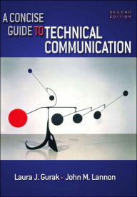 Concise Guide to Technical Communication / Edition 2