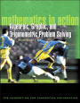 Mathematics in Action: Algebraic, Graphical, and Trigonometric Problem Solving / Edition 2