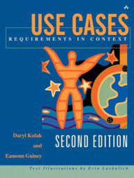 Title: Use Cases: Requirements in Context / Edition 2, Author: Daryl Kulak
