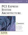 PCI Express System Architecture / Edition 1