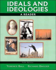Ideals and Ideologies: A Reader / Edition 5