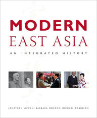 Modern East Asia: An Integrated History / Edition 1