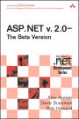 ASP.NET v2.0: The Beta Version (Microsoft .net Development Series)