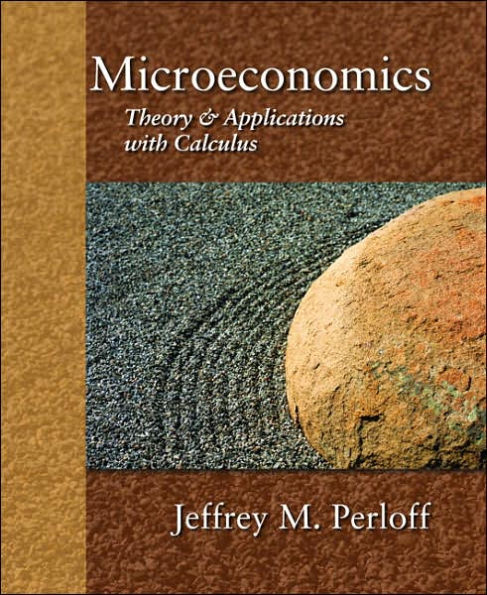 Microeconomics: Theory and Applications with Calculus / Edition 1