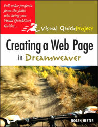 Creating a Web Page in Dreamweaver: Visual QuickProject Guide