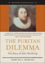 The Puritan Dilemma / Edition 1