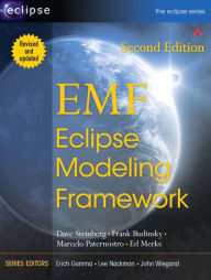 EMF: Eclipse Modeling Framework (The Eclipse Series) / Edition 2