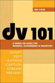 DV 101: A Hands-on Guide for Business, Government, and Educators