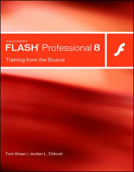 Macromedia Flash Professional 8: Training from the Source (with CD-ROM) / Edition 1