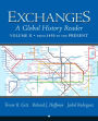 Exchanges: A Global History Reader, Volume 2