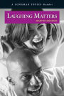 Laughing Matters, A Longman Topics Reader / Edition 1