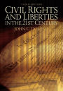 Civil Rights & Liberties in the 21st Century / Edition 3