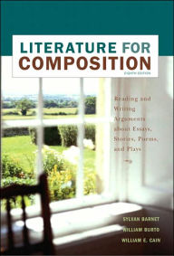 Literature for Composition: Essays, Fiction, Poetry, and Drama / Edition 8