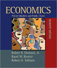 Student Value Edition for Economics: Private Markets and Public Choice, Plus Myeconlab Plus eBook 2-Semester Student Access Kit