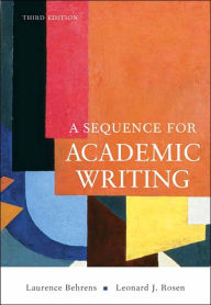 A Sequence for Academic Writing / Edition 3
