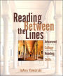 Reading Between the Lines: Advanced College Reading (with MyReadingLab)