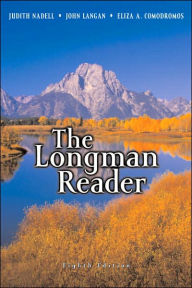 Title: The Longman Reader / Edition 8, Author: Judith Nadell