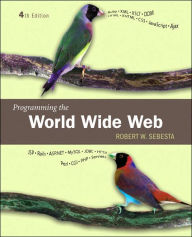 Programming the World Wide Web / Edition 4