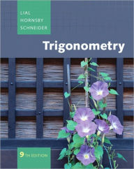 Title: Trigonometry / Edition 9, Author: Margaret Lial