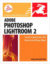 Adobe Photoshop Lightroom 2: (Visual QuickStart Guide Series)