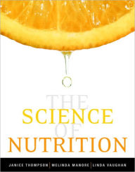 Science of Nutrition Value Package (includes MyDietAnalysis 3.0 Access Kit) / Edition 1