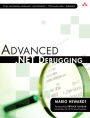 Advanced .NET Debugging (Addison-Wesley Microsoft Technology Series) / Edition 1