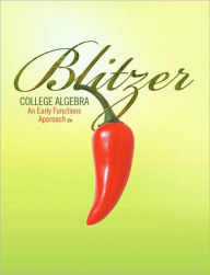College Algebra: An Early Functions Approach / Edition 2