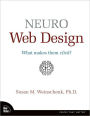 Neuro Web Design: What Makes Them Click? (Voices That Matter Series)
