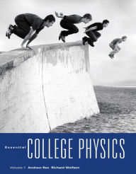 Title: Essential College Physics, Author: Andrew Rex