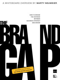 Title: The Brand Gap, Author: Marty Neumeier