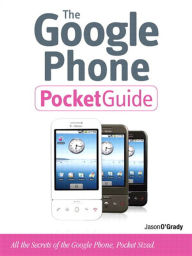 Title: The Google Phone Pocket Guide, Author: Jason O'Grady