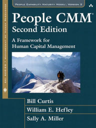 Title: People CMM, The: A Framework for Human Capital Management, Author: Bill Curtis