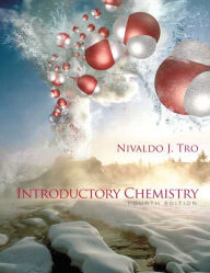 Title: Introductory Chemistry / Edition 4, Author: Nivaldo J. Tro