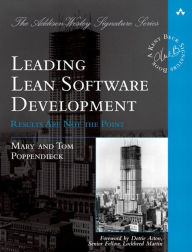 Title: Leading Lean Software Development: Results Are not the Point, Author: Mary Poppendieck