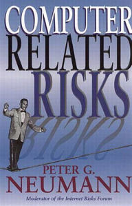 Title: Computer-Related Risks, Author: Peter Neumann