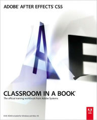 Title: Adobe After Effects CS5 Classroom in a Book / Edition 1, Author: Adobe Creative Team