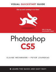 Title: Photoshop CS5 for Windows and Macintosh: Visual QuickStart Guide, Author: Elaine Weinmann