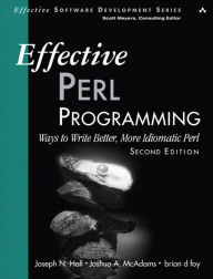 Title: Effective Perl Programming: Ways to Write Better, More Idiomatic Perl, Author: Joseph Hall