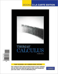 Thomas' Calculus, Books a la Carte Edition / Edition 12