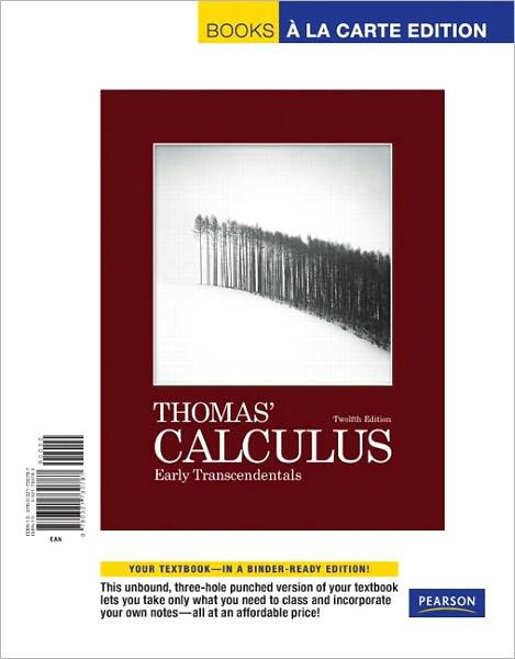 Thomas' Calculus Early Transcendentals / Edition 12 By George B. Thomas ...