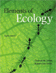 Title: Elements of Ecology / Edition 8, Author: Thomas M. Smith
