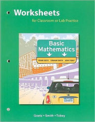 Worksheets for Classroom or Lab Practice, Basic Mathematics