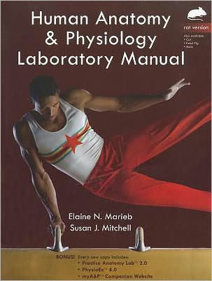 Human Anatomy & Physiology Laboratory Manual, Rat Version / Edition 1