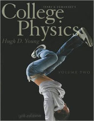 Title: College Physics Volume 2 (Chs. 17-30) / Edition 9, Author: Hugh D. Young