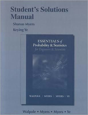 Student Solutions Manual For Essentials Of Probability & Statistics For ...