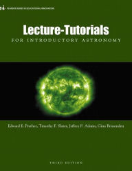 Title: Lecture- Tutorials for Introductory Astronomy / Edition 3, Author: Edward Prather